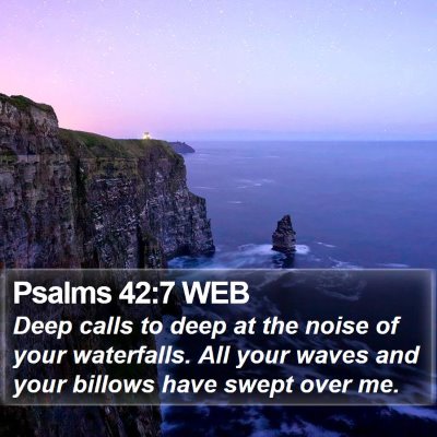 Psalms 42:7 WEB Bible Verse Image