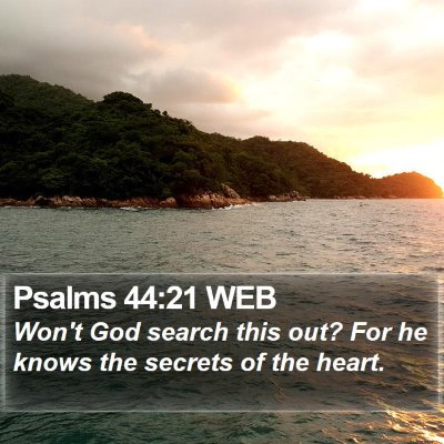 Psalms 44:21 WEB Bible Verse Image