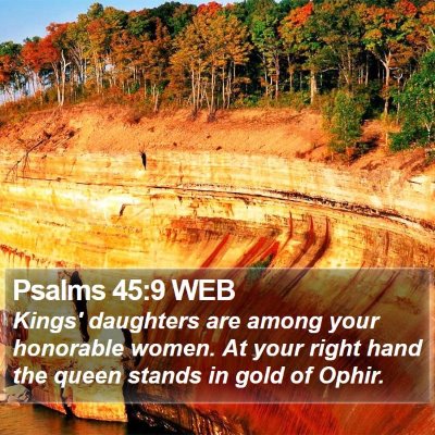 Psalms 45:9 WEB Bible Verse Image