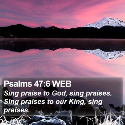 Psalms 47:6 WEB Bible Verse Image