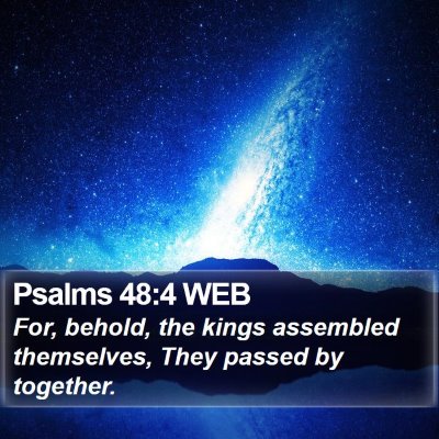 Psalms 48:4 WEB Bible Verse Image