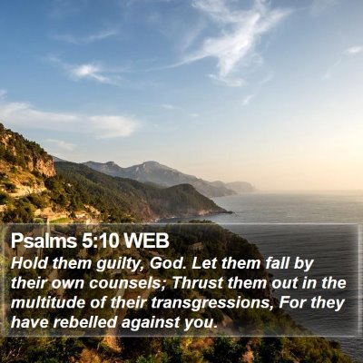 Psalms 5:10 WEB Bible Verse Image