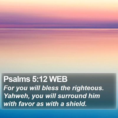 Psalms 5:12 WEB Bible Verse Image
