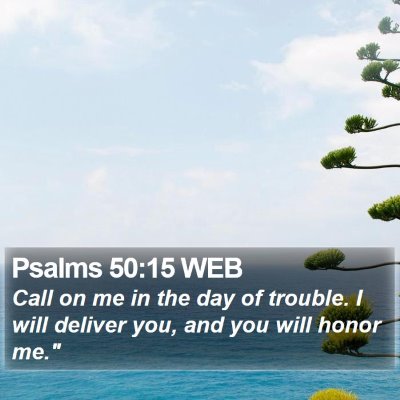 Psalms 50:15 WEB Bible Verse Image