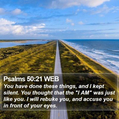Psalms 50:21 WEB Bible Verse Image