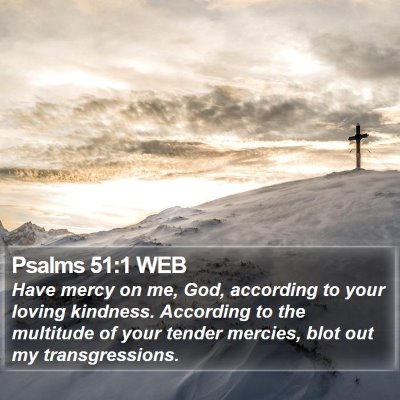 Psalms 51:1 WEB Bible Verse Image