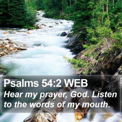 Psalms 54:2 WEB Bible Verse Image