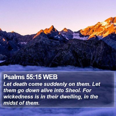 Psalms 55:15 WEB Bible Verse Image