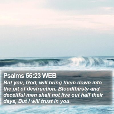 Psalms 55:23 WEB Bible Verse Image