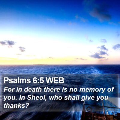 Psalms 6:5 WEB Bible Verse Image