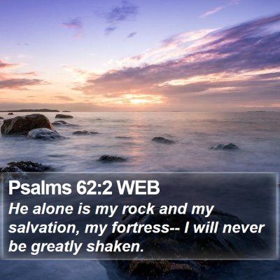 Psalms 62:2 WEB Bible Verse Image