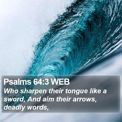 Psalms 64:3 WEB Bible Verse Image