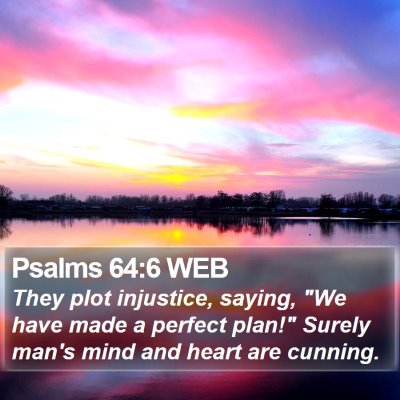 Psalms 64:6 WEB Bible Verse Image