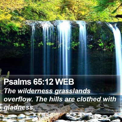 Psalms 65:12 WEB Bible Verse Image