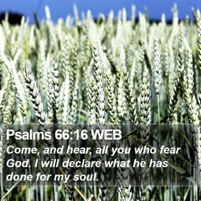 Psalms 66:16 WEB Bible Verse Image
