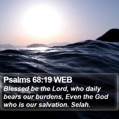Psalms 68:19 WEB Bible Verse Image