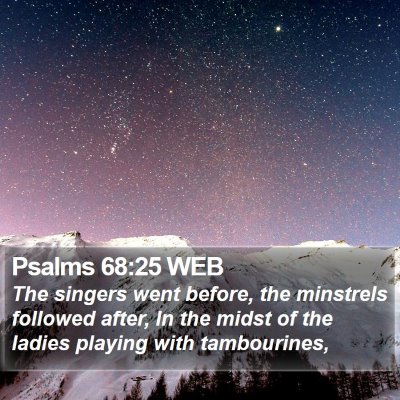 Psalms 68:25 WEB Bible Verse Image