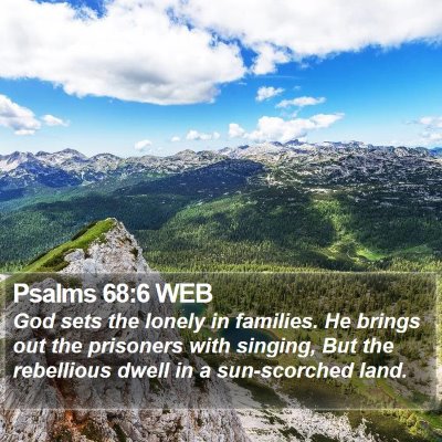 Psalms 68:6 WEB Bible Verse Image