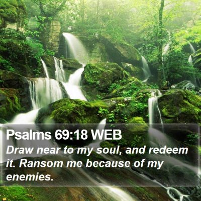 Psalms 69:18 WEB Bible Verse Image