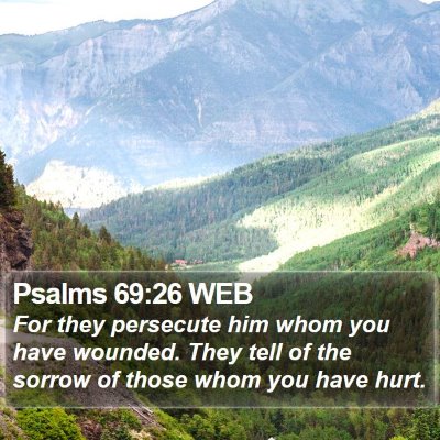 Psalms 69:26 WEB Bible Verse Image