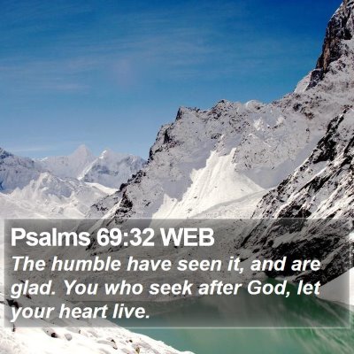 Psalms 69:32 WEB Bible Verse Image