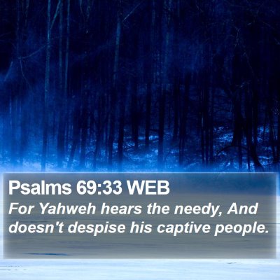 Psalms 69:33 WEB Bible Verse Image