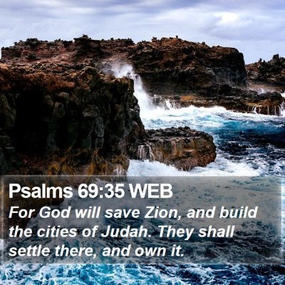 Psalms 69:35 WEB Bible Verse Image