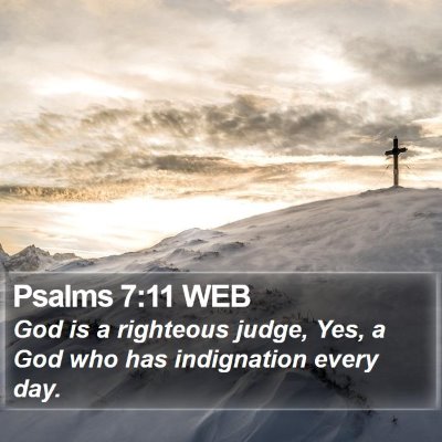 Psalms 7:11 WEB Bible Verse Image