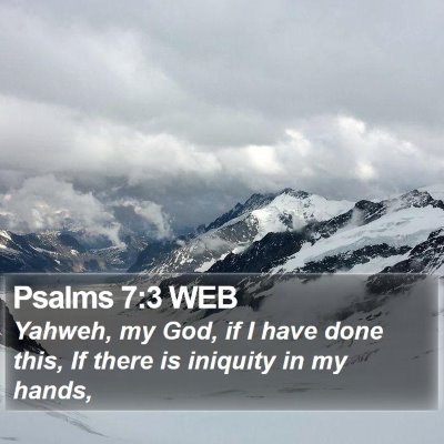 Psalms 7:3 WEB Bible Verse Image