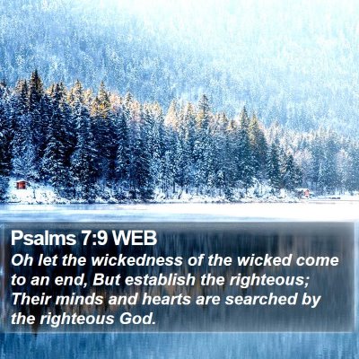 Psalms 7:9 WEB Bible Verse Image