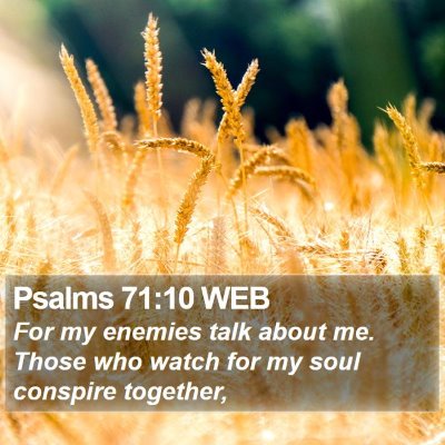 Psalms 71:10 WEB Bible Verse Image