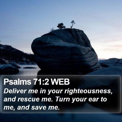 Psalms 71:2 WEB Bible Verse Image