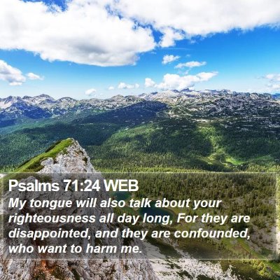 Psalms 71:24 WEB Bible Verse Image
