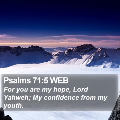 Psalms 71:5 WEB Bible Verse Image