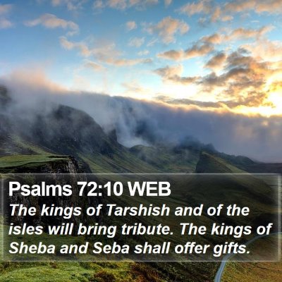 Psalms 72:10 WEB Bible Verse Image