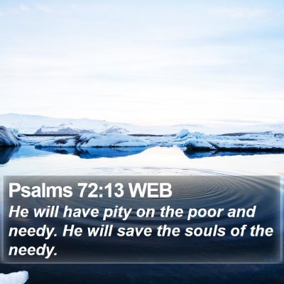 Psalms 72:13 WEB Bible Verse Image