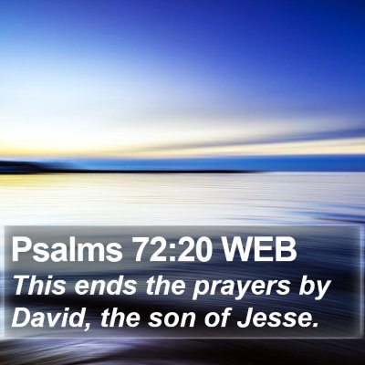 Psalms 72:20 WEB Bible Verse Image
