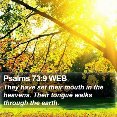 Psalms 73:9 WEB Bible Verse Image