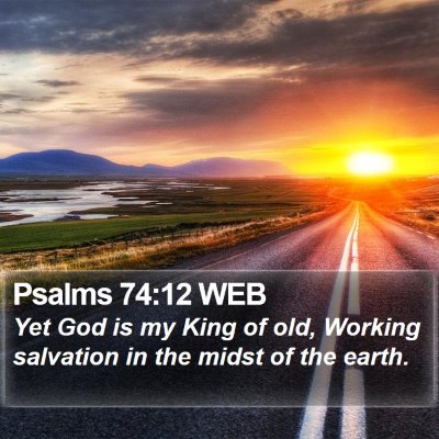 Psalms 74:12 WEB Bible Verse Image