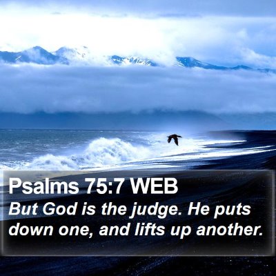 Psalms 75:7 WEB Bible Verse Image