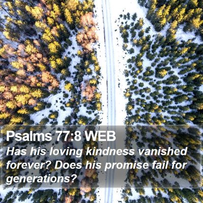 Psalms 77:8 WEB Bible Verse Image
