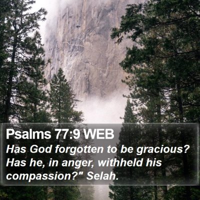 Psalms 77:9 WEB Bible Verse Image