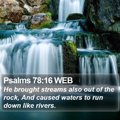 Psalms 78:16 WEB Bible Verse Image