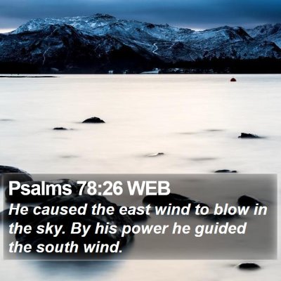 Psalms 78:26 WEB Bible Verse Image