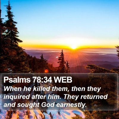 Psalms 78:34 WEB Bible Verse Image