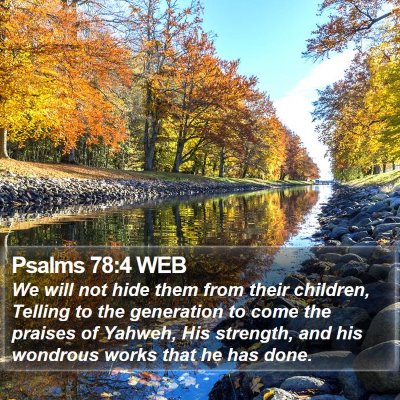 Psalms 78:4 WEB Bible Verse Image