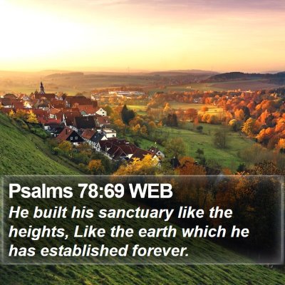 Psalms 78:69 WEB Bible Verse Image