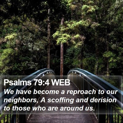 Psalms 79:4 WEB Bible Verse Image
