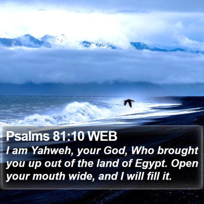 Psalms 81:10 WEB Bible Verse Image