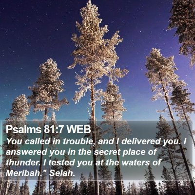 Psalms 81:7 WEB Bible Verse Image